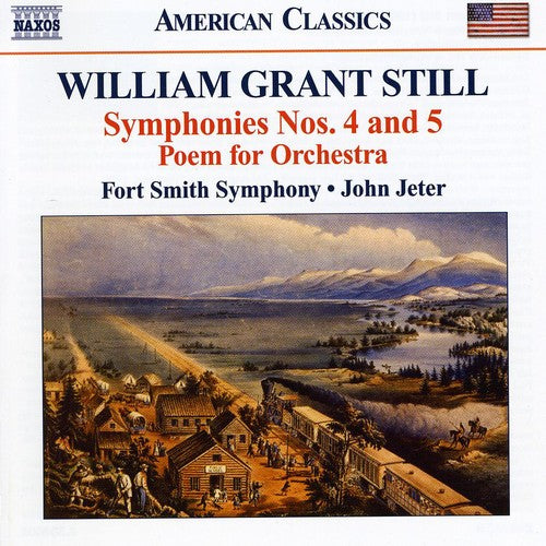 Still: Symphonies Nos. 4 & 5, Etc / Jeter, Fort Smith Symphony