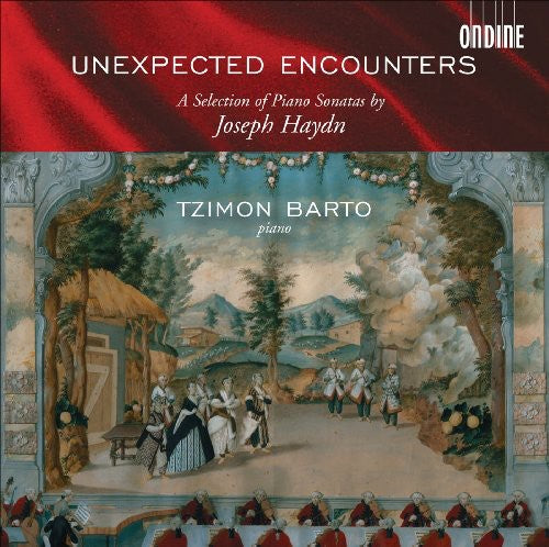 Unexpected Encounters - Haydn / Tzimon Barto