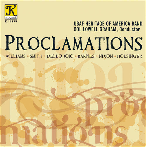 Proclamations - Dello Joio, Barnes, Nixon / Usaf Heritage Of America Band