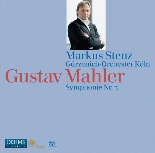 Mahler: Symphony No 5 / Stenz, Gurzenich Orchestra Cologne