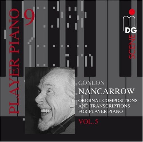 Player Piano 9 - Nancarrow: Studies Vol 5