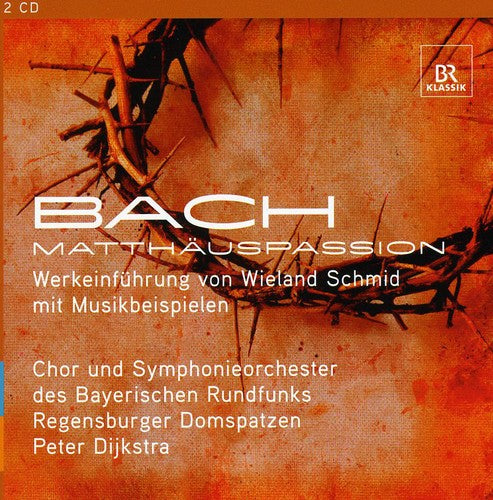 Bach, J.S.: St. Matthew Passion - Werkeinfuhrung