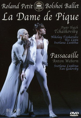 Tchaikovsky: Pique Dame; Webern: Passacaglia / Bolshoi Ballet