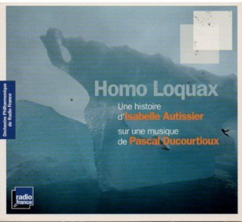 HOMO LOQUAX