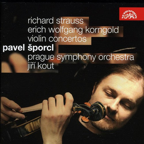 Korngold, Strauss: Violin Concertos / Sporcl, Kout