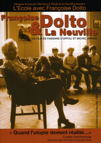 FRANCOISE DOLTO & L ECOLE DE L