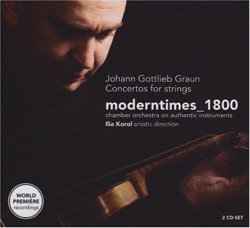 Johann Gottlieb Graun: Concertos For Strings / Korol, Moderntimes Ensemble