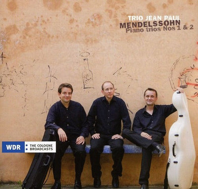 Mendelssohn: Piano Trios Nos. 1 & 2