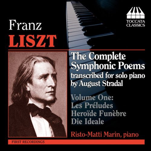 Liszt: The Complete Symphonic Poems transcribed for solo pia