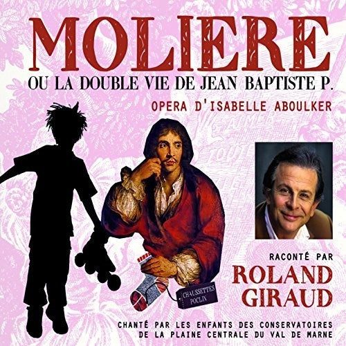 MOLIERE OU LA DOUBLE VIE DE JE