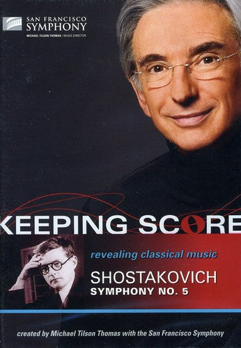 KEEPING SCORE: SYMPHONY NO 5