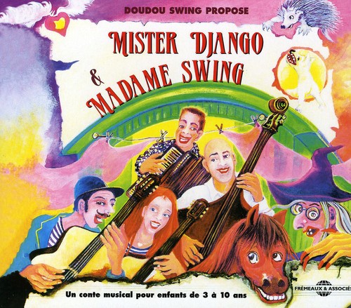 MISTER DJANGO ET MADAME SWING