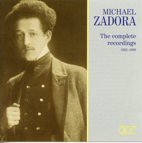 Michael Zadora: The Complete Recordings, 1922-1938