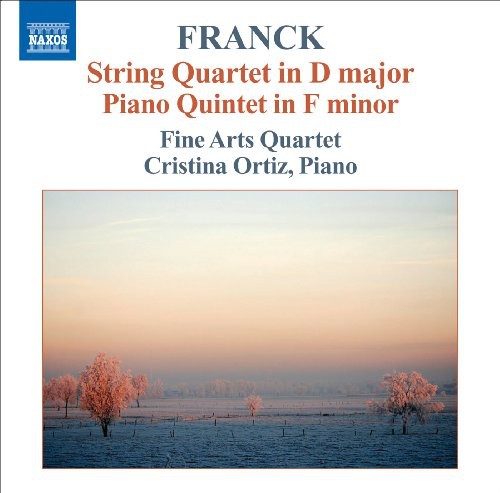 Franck: String Quartet, Piano Quintet / Ortiz, Fine Arts Quartet