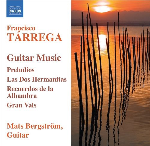 Tarrega: Guitar Music / Mats Bergstrom
