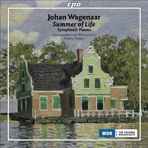 Wagenaar: Summer Of Life, Taming Of The Shrew Overture / Hermus, Nordwestdeutsche Philharmonie