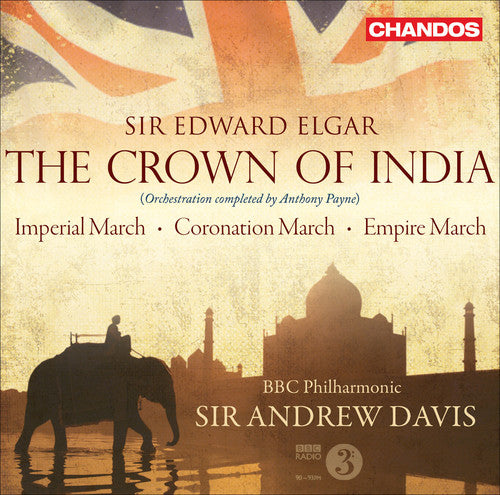 Elgar: The Crown Of India / Davis, BBC Philharmonic