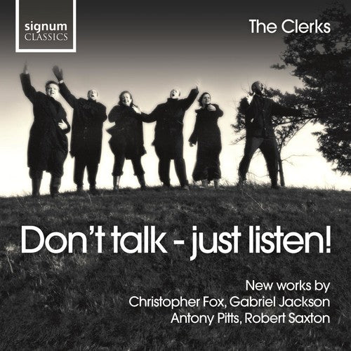 Choral Concert: Clerks (The) - SAXTON, R. / PITTS, A. / JACK