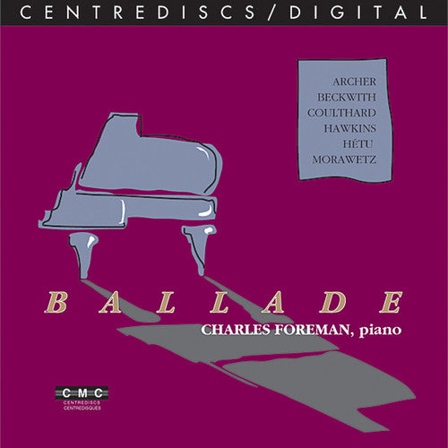 Foreman, Charles: Ballade