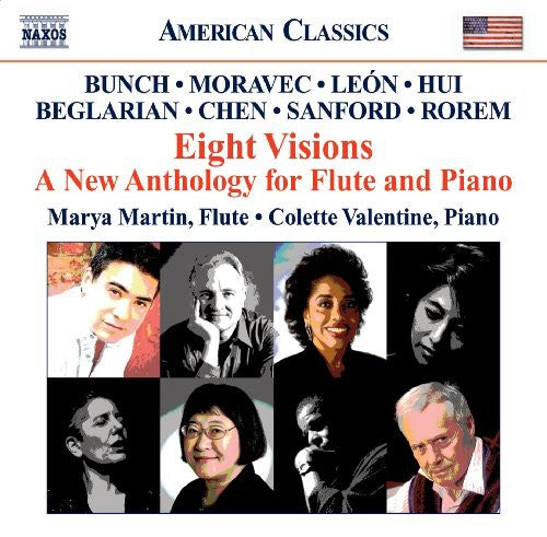 EIGHT VISIONS: A New Anthology for Flute and Piano – BEGLARIAN, E. / BUNCH, K. / CHEN, Y. / HUI, M. / LEÓN, T. / MORAVEC, P. / ROREM, N. / SANFORD, D.