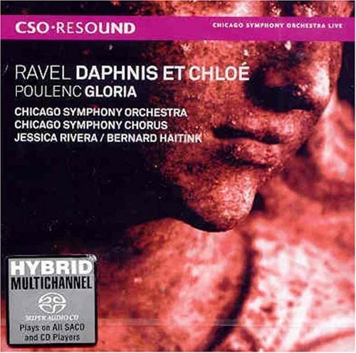 Poulenc: Gloria; Ravel: Daphnis Et Chloe [sacd] / Haitink, Chicago Symphony Orchestra