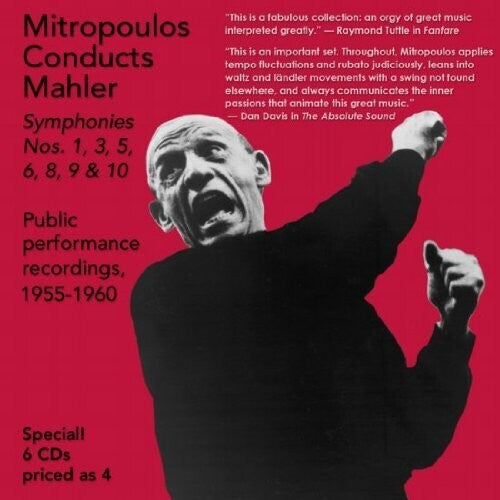 Mitropoulos Conducts Mahler: Symphonies 1, 3, 5, 6, 8, 9, 10