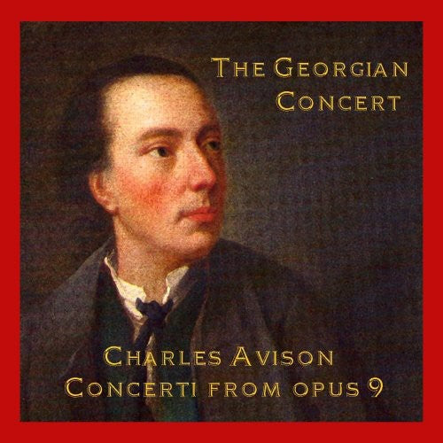 Avison, C.: Concertos from Opus 9