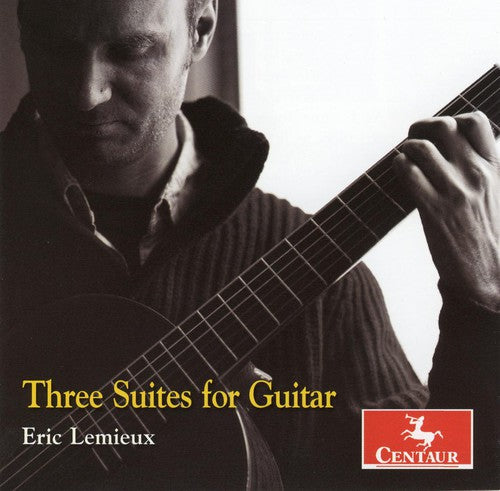 Lemieux: 3 Guitar Suites