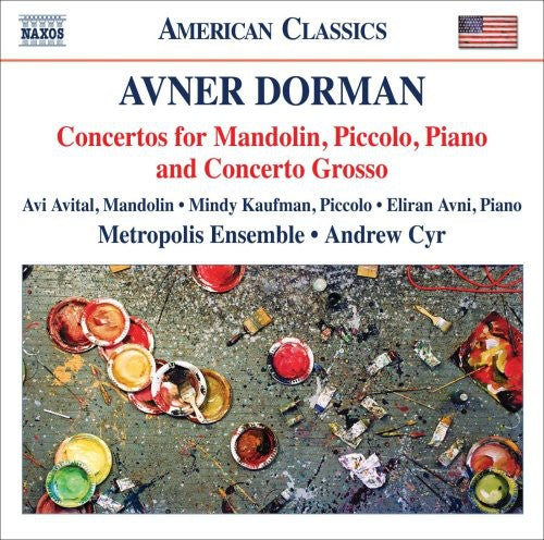 Dorman: Concertos for Mandolin, Piccolo, Piano & Concerto Grosso