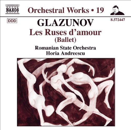 Glazunov: Les Ruses D'amour / Andreescu, Romanian State Orchestra