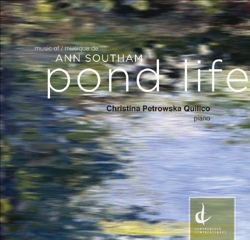 Ann Southam: Pond Life