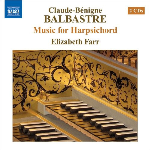 Balbastre: Music For Harpsichord / Elizabeth Farr