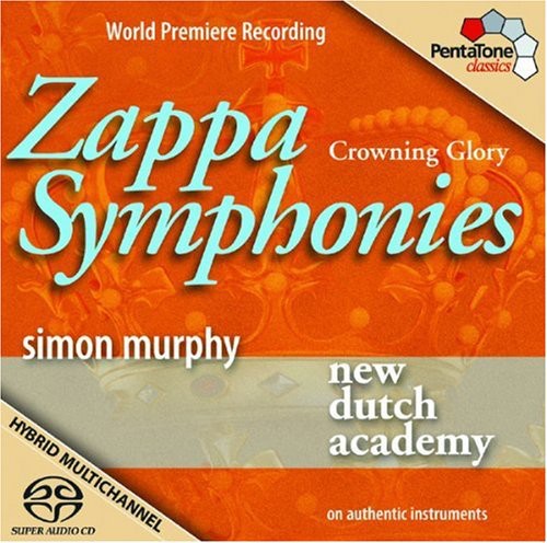 Crowning Glory - Zappa Symphonies / Murphy, New Dutch Academy