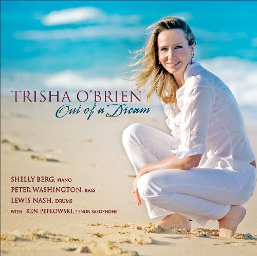 O'BRIEN, Trisha: Out of a Dream