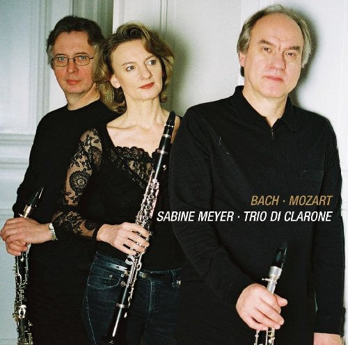 Bach - Mozart / Sabine Meyer, Trio Di Clarone