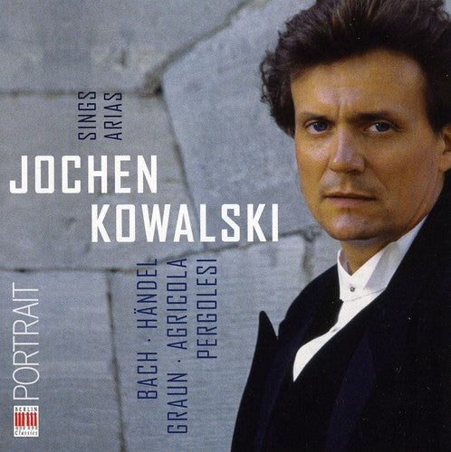 Jochen Kowalski Sings Arias