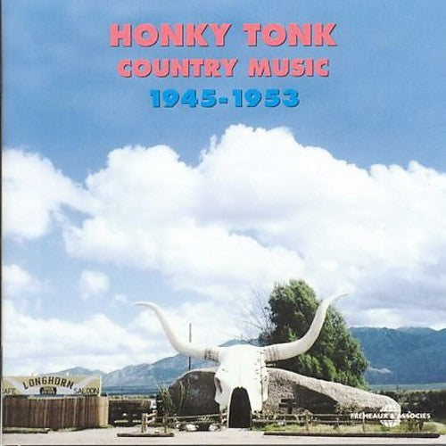 HONKY TONK COUNTRY 1945-53