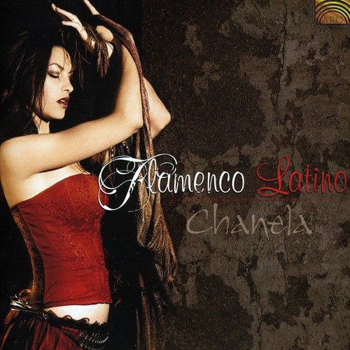 Chanela: Flamenco Latino