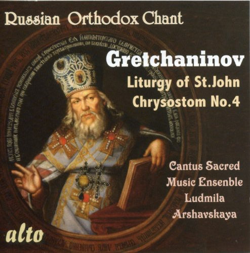 Gretchaninov: Liturgy of St. John Chyrsostom No. 4