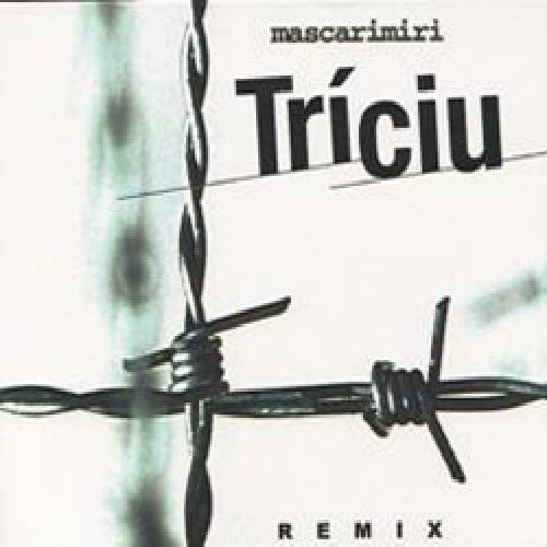 TRICIU REMIX