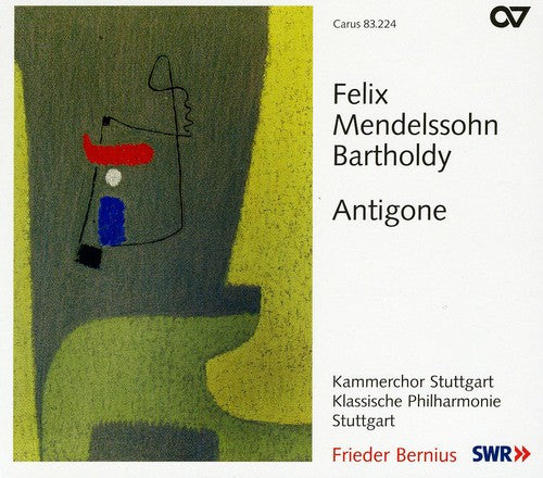 FELIX MENDELSSOHN BARTHOLDY: A