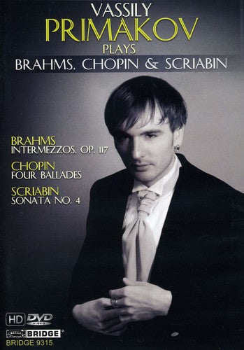 VASSILY PRIMAKOV PLAYS BRAHMS,