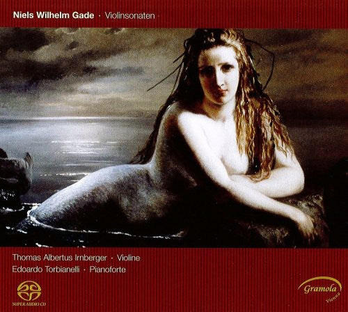 Gade: Violin Sonatas