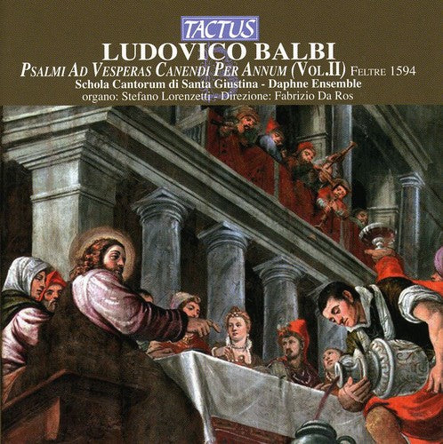 Balbi: Psalmi ad Vesperas Canendi per Annum, Vol. 2