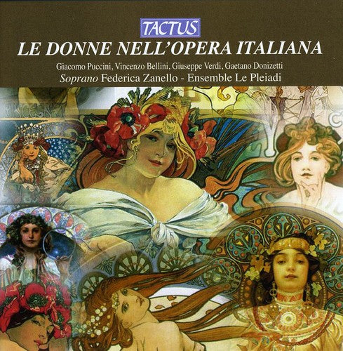 Le Donne Nell'Opera Italiana - The Women in the Italian Oper