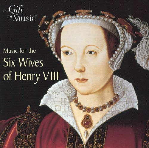 Henry Viii: Vocal and Instrumental Music (Music for the 6 Wi