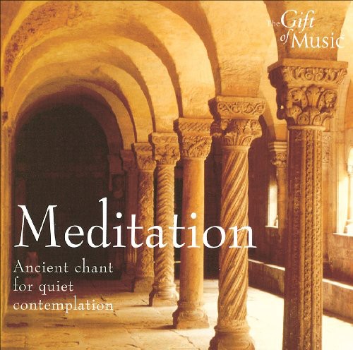 MEDITATION - Ancient Chant for Quiet Contemplation