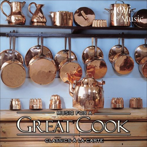 MUSIC FOR A GREAT COOK