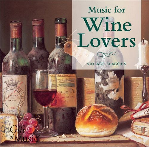 MUSIC FOR WINE LOVERS (Vintage Classics)