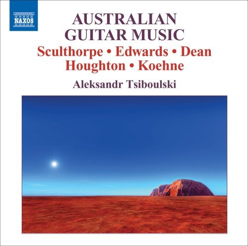 Australian Guitar Music / Aleksandr Tsiboulski